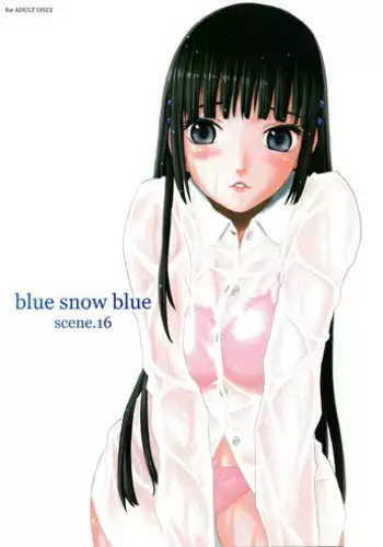 (C86) [Wakuwaku Doubutsuen (Tennouji Kitsune)] blue snow blue scene.16 [English] {Mant}